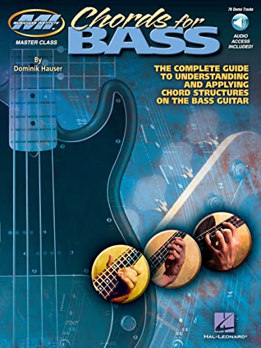Chords for Bass - The Complete Guide to Understanding and Applying Chord Structures on the Bass Guitar Book/Online Audio (Musicians Institute: Master Class) - Click to Buy