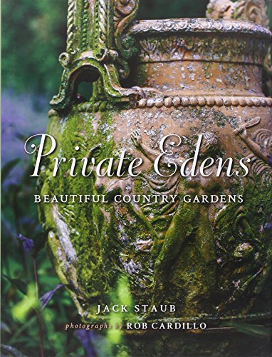Private Edens: Beautiful Country Gardens - Click to Buy