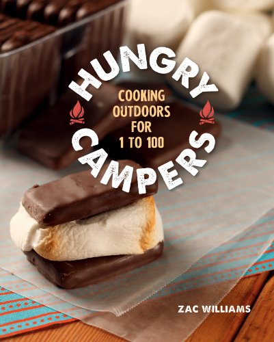 Hungry Campers: Cooking Outdoors for 1 to 100 - Click to Buy