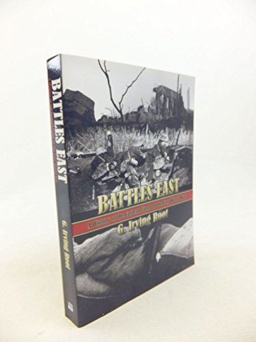 Battles East: A History of the Eastern Front of the First World War - Click to Buy