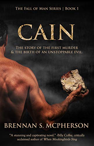 Cain: The Story of the First Murder & the Birth of an Unstoppable Evil - Click to Buy