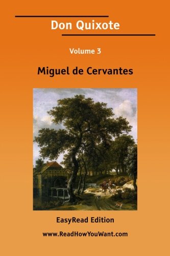 Don Quixote Volume 3 [EasyRead Edition] - Click to Buy