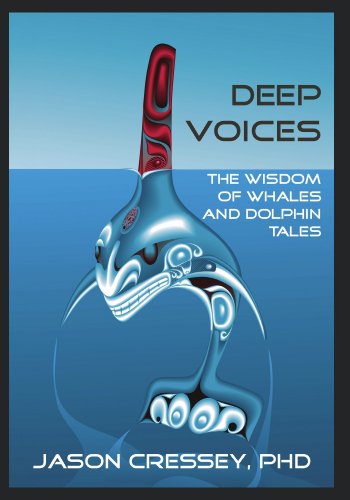 Deep Voices: The Wisdom of Whales and Dolphin Tales - Click to Buy