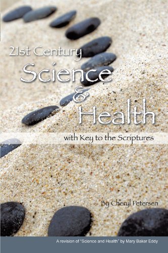 21st Century Science and Health with Key to the Scriptures - Click to Buy