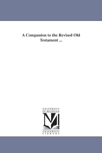A companion to the revised Old Testament ... - Click to Buy