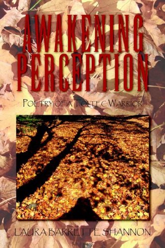 Physics - Led Astray by Its Own Genius?: Poetry of a Toltec Warrior - Click to Buy