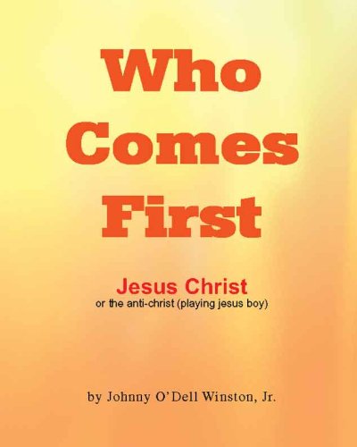 Who Comes First?: Jesus Christ or the Anti-christ, Playing Jesus Boy - Click to Buy