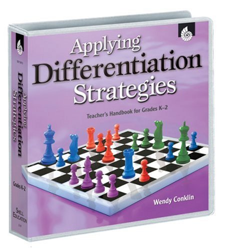 Applying Differentiation Strategies: Teacher's Handbbok for Grades K-2 - Click to Buy