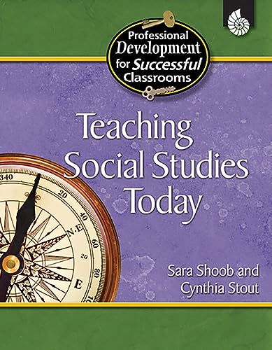 Teaching Social Studies Today (Professional Development for Successful Classrooms) - Click to Buy