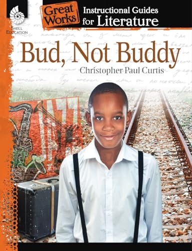 Bud, Not Buddy: An Instructional Guide for Literature - Click to Buy