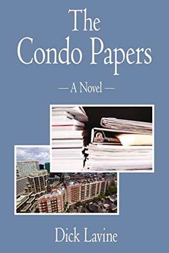 The Condo Papers - Click to Buy