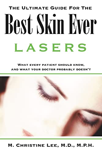 The Ultimate Guide for the Best Skin Ever: Lasers - Click to Buy
