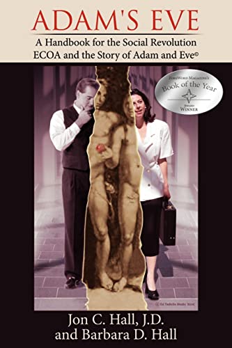 Adam's Eve: A Handbook for the Social Revolution-ECOA and the Story of Adam and Eve - Click to Buy