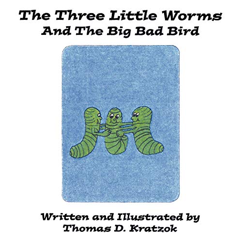 The Three Little Worms and The Big Bad Bird - Click to Buy