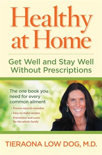 Healthy at Home: Get Well and Stay Well Without Prescriptions - Click to Buy