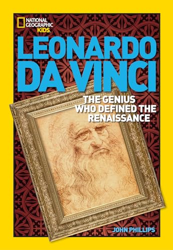 World History Biographies: Leonardo da Vinci: The Genius Who Defined the Renaissance (National Geographic World History Biographies) - Click to Buy