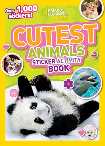 National Geographic Kids Cutest Animals Sticker Activity Book: Over 1,000 stickers! - Click to Buy