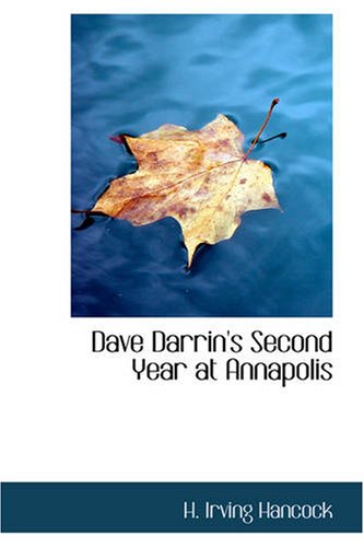 Dave Darrin's Second Year at Annapolis - Click to Buy