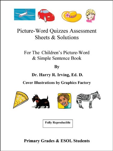 Picture-word Quizzes Assessment Sheets and Solution Book: For the Children's Picture-word and Simple Sentence Book - Click to Buy