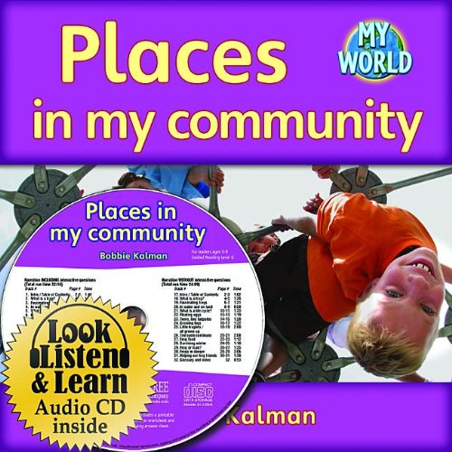 Places in My Community (My World: Reading Level G) - Click to Buy
