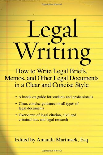 Legal Writing: How to Write Legal Briefs, Memos, and Other Legal Documents in a Clear and Concise Style - Click to Buy