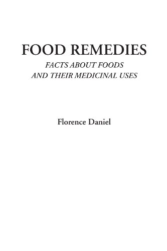 Food Remedies (Facts about Foods and Their Medicinal Uses) - Click to Buy