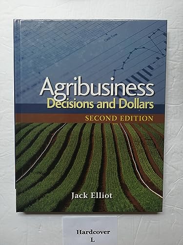 Agribusiness: Decisions and Dollars - Click to Buy