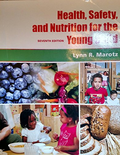 Health, Safety and Nutrition for the Young Child - Click to Buy