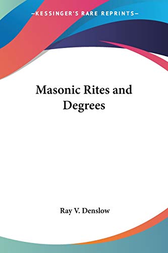 Masonic Rites and Degrees - Click to Buy
