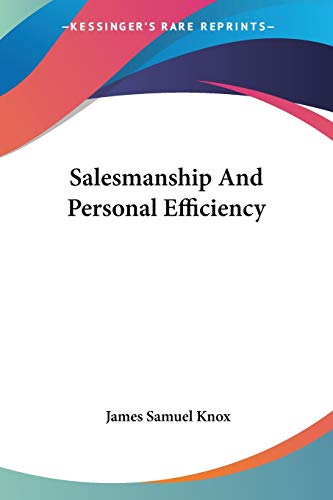 Salesmanship And Personal Efficiency
