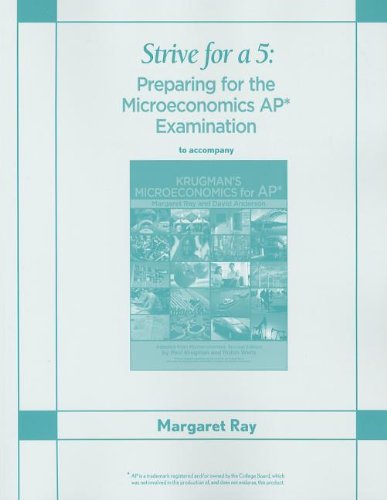 Strive for a 5: Preparing for the AP® Microeconomics Examination (Strive for 5)