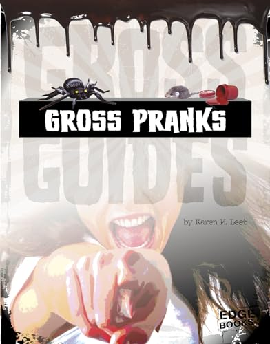 Gross Pranks - Click to Buy