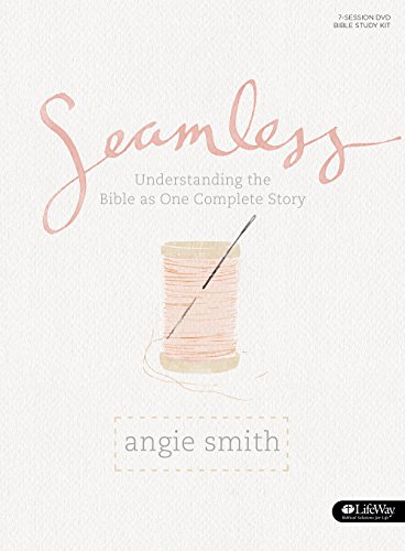 Seamless: Understanding the Bible as One Complete Story (Member Book) - Click to Buy