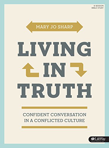 Living in Truth - Bible Study Book - Click to Buy