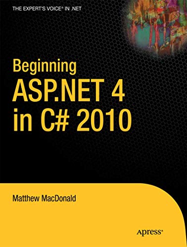 Beginning ASP.NET 4 in C# 2010 (Expert's Voice in .NET) - Click to Buy
