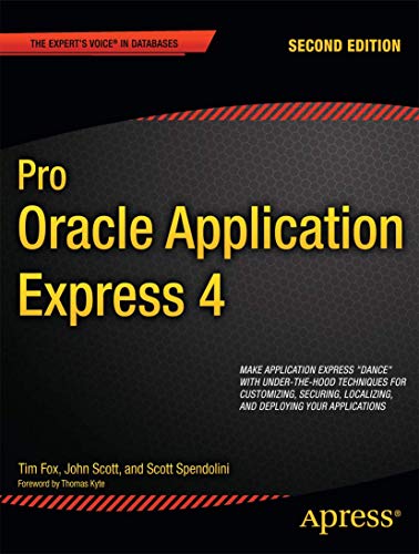 Pro Oracle Application Express 4 - Click to Buy