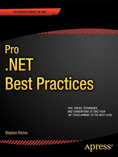 Pro .NET Best Practices (Expert's Voice in .NET) - Click to Buy