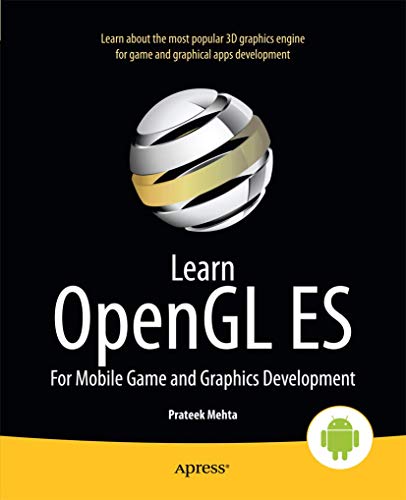 Learn OpenGL ES: For Mobile Game and Graphics Development - Click to Buy