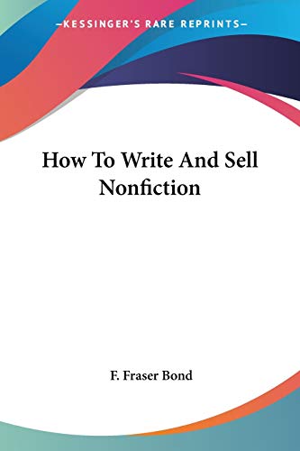 How To Write And Sell Nonfiction - Click to Buy