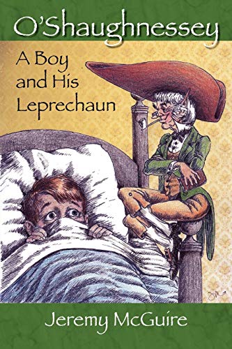 O'Shaughnessey: Boy and His Leprechaun - Click to Buy