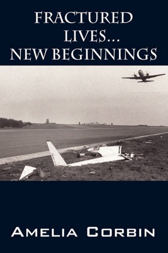 Fractured Lives . . . New Beginnings - Click to Buy