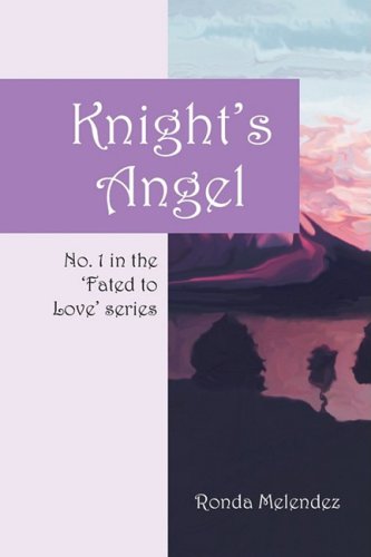 Knight's Angel (Fated to Love) - Click to Buy