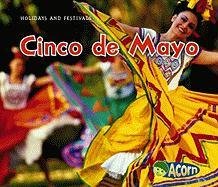 Cinco De Mayo (Acorn: Holidays and Festivals) - Click to Buy