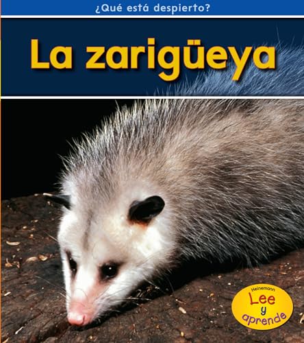 La zarigüeya (¿qué Está Despierto?) (Spanish Edition)