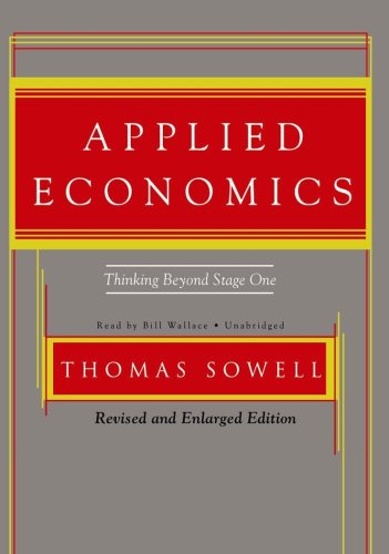Applied Economics, Second Edition: Thinking Beyond Stage One: Revised and Enlarged
