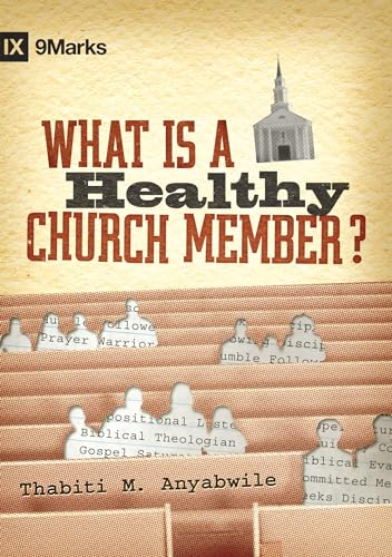 What Is a Healthy Church Member? - Click to Buy