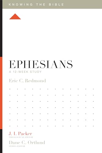 Ephesians: A 12-Week Study (Knowing the Bible) - Click to Buy