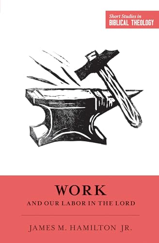Work and Our Labor in the Lord - Click to Buy