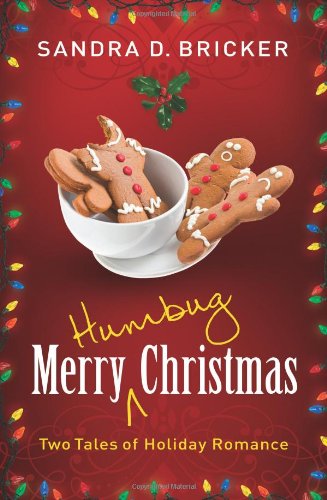 Merry Humbug Christmas: Two Tales of Holiday Romance - Click to Buy