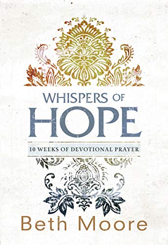 Whispers of Hope: 10 Weeks of Devotional Prayer - Click to Buy